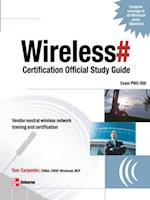 Wireless# Certification Official Study Guide (Exam PW0-050)