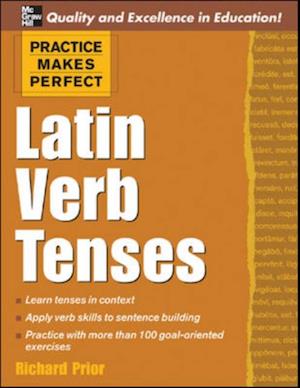 Practice Makes Perfect: Latin Verb Tenses