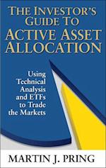 Investor's Guide to Active Asset Allocation