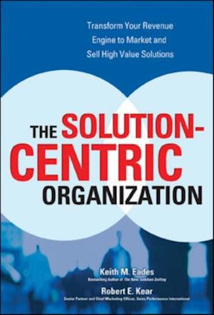 Solution-Centric Organization