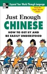 Just Enough Chinese, 2nd. Ed.