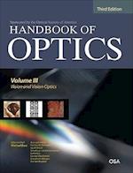 Handbook of Optics, Third Edition Volume III: Vision and Vision Optics(set)