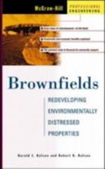 Brownfields: Redeveloping Environmentally Distressed Properties