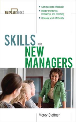 Skills for New Managers