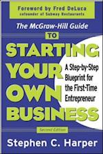 McGraw-Hill Guide to Starting Your Own Business