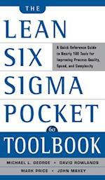 Lean Six Sigma Pocket Toolbook: A Quick Reference Guide to Nearly 100 Tools for Improving Quality and Speed