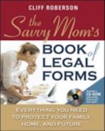 Savvy Mom's Book of Legal Forms to Protect Your Family