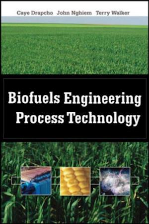 Biofuels Engineering Process Technology