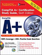 A+ Certification Study Guide, Sixth Edition