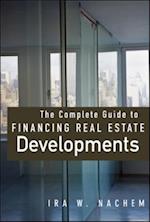 Complete Guide to Financing Real Estate Developments