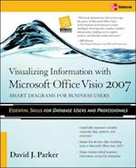 Visualizing Information with Microsoft(R) Office Visio(R) 2007