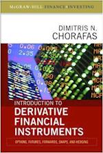 Introduction to Derivative Financial Instruments: Bonds, Swaps, Options, and Hedging