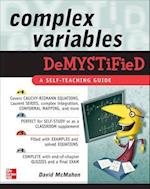Complex Variables Demystified