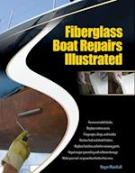 Fiberglass Boat Repairs Illustrated