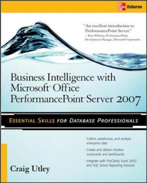 Business Intelligence with Microsoft(R) Office PerformancePoint(TM) Server 2007