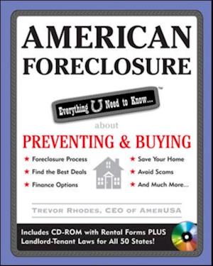 American Foreclosure: Everything U Need to Know About Preventing and Buying