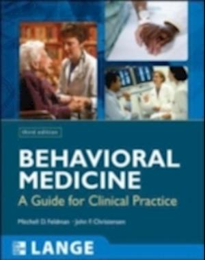 Behavioral Medicine:  A Guide for Clinical Practice, Third Edition