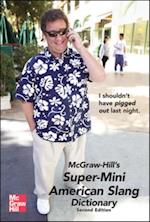 McGraw-Hill's Super-Mini American Slang Dictionary