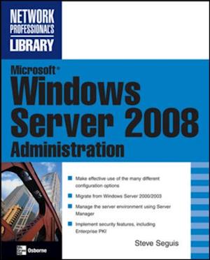 Microsoft Windows Server 2008 Administration