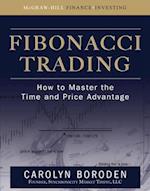 Fibonacci Trading: How to Master the Time and Price Advantage