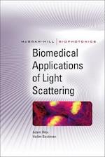 Biomedical Applications of Light Scattering