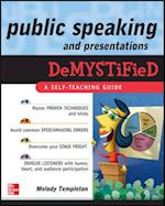 Public Speaking and Presentations Demystified