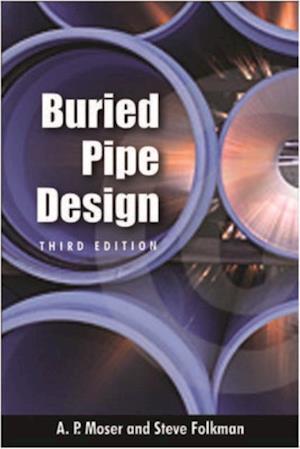 BURIED PIPE DESIGN 3/E