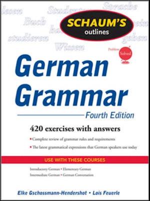 Schaum's Outline of German Grammar, 4ed