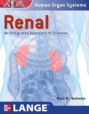 Renal: An Integrated Approach to Disease