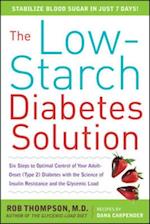 Low-Starch Diabetes Solution: Six Steps to Optimal Control of Your Adult-Onset (Type 2) Diabetes