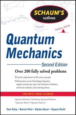 Schaum's Outline of Quantum Mechanics, Second Edition