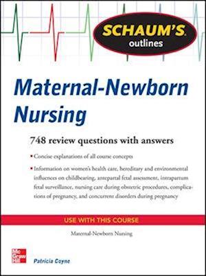 Schaum's Outline of Maternal-Newborn Nursing