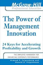 The Power of Management Innovation: 24 Keys for Accelerating Profitability and Growth
