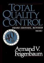 Total Quality Control, Revised (Fortieth Anniversary Edition), Volume 2