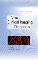 In Vivo Clinical Imaging and Diagnosis