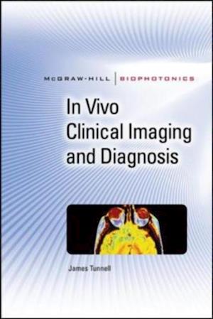 In Vivo Clinical Imaging and Diagnosis