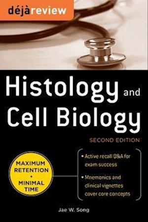 Deja Review Histology & Cell Biology, Second Edition