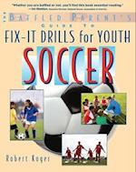The Baffled Parent's Guide to Fix-It Drills for Youth Soccer