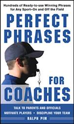 Perfect Phrases for Coaches