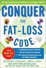 Conquer the Fat-Loss Code (Includes: Complete Success Planner, All-New Delicious Recipes, and the Secret to Exercising Less for Better Results!)