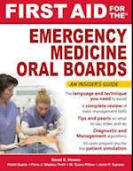 First Aid for the Emergency Medicine Oral Boards