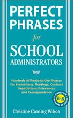 Perfect Phrases for School Administrators