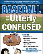 Baseball for the Utterly Confused