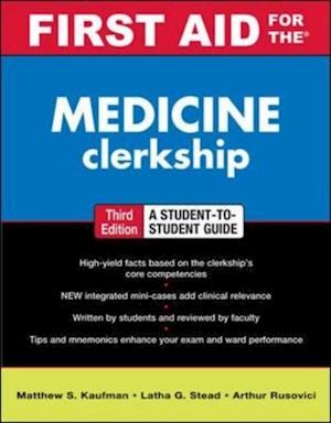 First Aid for the Medicine Clerkship, Third Edition