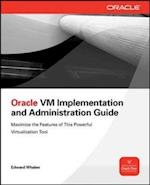 Oracle VM Implementation and Administration Guide