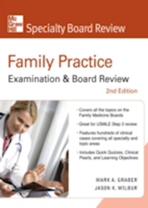 Family Practice Examination & Board Review, Second Edition