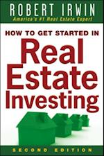 How to Get Started in Real Estate Investing