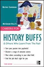 Careers for History Buffs and Others Who Learn from the Past, 3rd Ed.