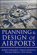 Planning and Design of Airports, Fifth Edition