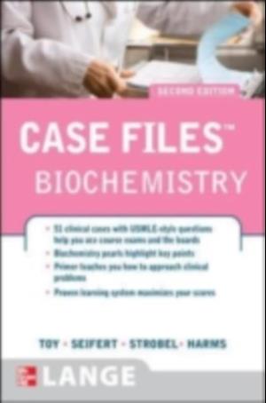 Case Files Biochemistry, Second Edition